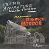 H.P. Lovecraft's The Dunwich Horror