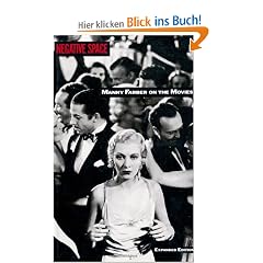 Negative Space: Manny Faber on the Movies: Manny Farber on the Movies
