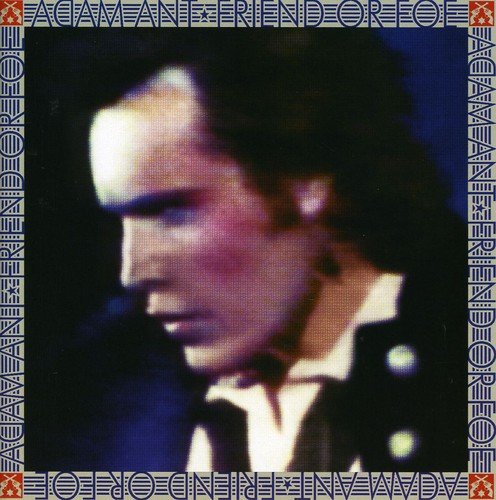 ADAM ANT - Friend or Foe (alternate version) Lyrics - Zortam Music