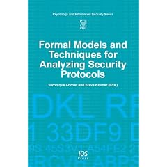 Formal Models and Techniques for Analyzing Security Protocols (Cryptology and Information Security)