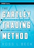 The Gartley Trading Method: New Techniques To Profit from the Market’s Most Powerful Formation (Wiley Trading)