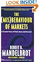 The (Mis)Behaviour of Markets: A Fractal View of Risk, Ruin and Reward