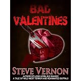 Bad Valentines ~ Steve Vernon