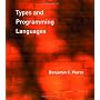 Types and Programming Languages by Benjamin C. Pierce