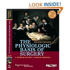 Click here to buy The The Physiologic Basis of Surgery by  J. Patrick O'Leary and Arnold Tabuenca.