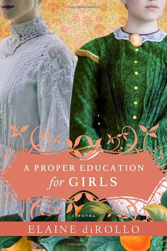 a proper education for girls a novel