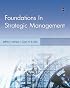 Foundations in Strategic Management (Foundations Series in Management)