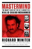 Mastermind: The Many Faces of the 9/11 Architect, Khalid Shaikh Mohammed