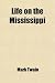 Life on the Mississippi