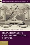 ISBN 9781107042759 product image for Proportionality and Constitutional Culture (Cambridge Studies in Constitutional  | upcitemdb.com