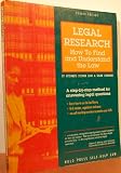 Legal Research: How to Find and Understand the Law