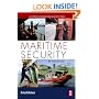 Maritime Security: An Introduction (Butterworth-Heinemann Homeland Security)