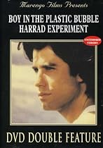 The Boy in the Plastic Bubble/The Harrad Experiment