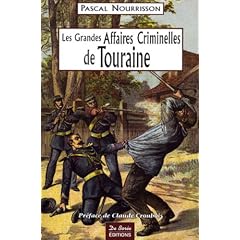 Touraine Grandes Affaires Criminelles