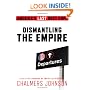 Dismantling the Empire: America's Last Best Hope (American Empire Project)