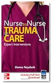 Nurse to Nurse Trauma Care
