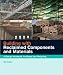 Building with Reclaimed Components and Materials: A Design Handbook for Reuse and Recycling