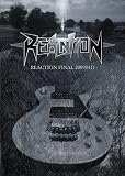 REACTION FINAL 20090411 [DVD]
