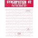 Syncopation No. 2: In the Jazz Idiom for the Drumset (Ted Reed Publications)