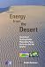 Energy from the Desert: Practical Proposals for Very Large Scale Photovoltaic Systems (v. 1)