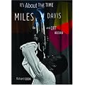 It's About That Time: Miles Davis On and Off Record book cover