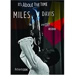 It's About That Time: Miles Davis On and Off Record book cover