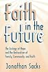 FAITH IN THE FUTURE