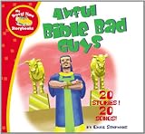 Awful Bible Bad Guys (My Travel Time Storybooks)