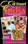 Eat Smart in India: How to Decipher the Menu, Know the Market Foods & Embark on a Tasting Adventure