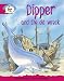 Literacy Edition Storyworlds Stage 5, Animal World, Dipper and the Old Wreck