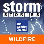 Storm Stories: 2003 California Wildfires | [The Weather Channel]