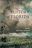 The New History of Florida
