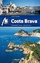Costa Brava: Reisehandbuch mit vielen praktischen Tipps