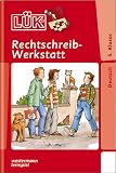 L&Uuml;K - Rechtschreibwerkstatt 5 - Klasse - Heinz Vogel, Heiner M&uuml;ller