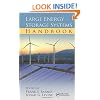 Large Energy Storage Systems Handbook (Mechanical and Aerospace Engineering Series)