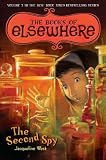 Vol. 3 The Second Spy (The Books of Elsewhere)
