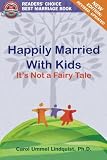 Happily Married With Kids: It's Not A Fairy Tale