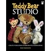 Teddy Bear Studio: Create Your Own Handcrafted Heirlooms (Dover Craft Books)