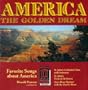 America: The Golden Dream