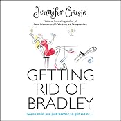 Getting Rid of Bradley | [Jennifer Crusie]