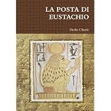 La Posta Di Eustachiodi Duilio Chiarle