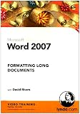 Word 2007: Formatting Long Documents