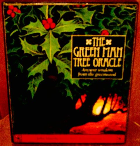 The Green Man Tree Oracle: Ancient wisdom from the greenwood
