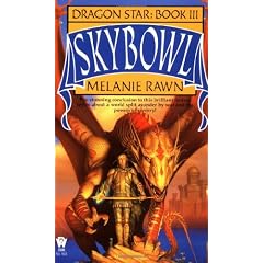 Skybowl (Dragon Star, Book 3) by Melanie Rawn