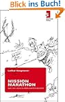 Mission Marathon Oder: Wie ich kein S...