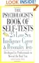 Psychologist's Book Of Self-tests: 25 Love, Sex, Intelligence, Career, And Personality Tests Developed By Professionals To Reveal The Real You