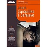 Quiet Days At Sarajevo ( Jours tranquilles à Sarajevo ) [ NON-USA FORMAT, PAL, Reg.2 Import - France ]