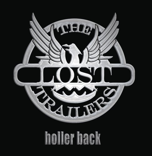 Lost Trailers - Holler Back - Zortam Music