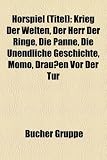 Hrspiel (Titel): Krieg Der Welten, Der Herr Der Ringe, Die Panne, Die Unendliche Geschichte, Momo, Drauen VOR Der Tr - 