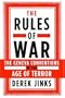 The Rules of War: The Geneva Conventions in the Age of Terror